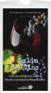 L'Italia del vino. Grafici di degustazione e mappa con aree di produzione